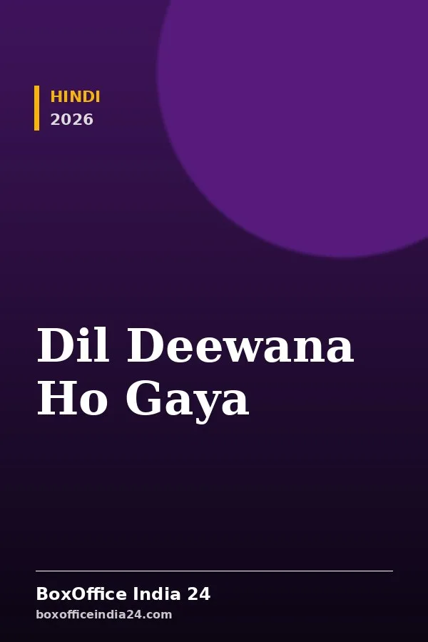 Dil Deewana Ho Gaya